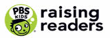 PBS Kids logo with a cartoon character’s face and the text “raising readers” in bold black letters on a white background.